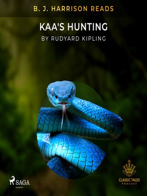 cover image of B. J. Harrison Reads Kaa's Hunting
